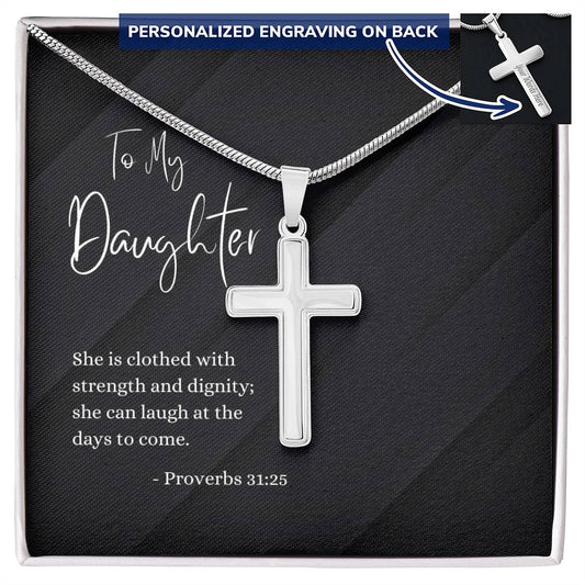 Engraved Cross Necklace | Daughter | Proverbs 31:25 | Black