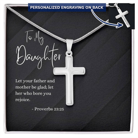 Engraved Cross Necklace | Daughter | Proverbs 23:25 | Black